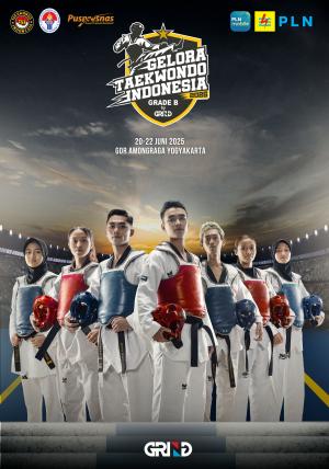 Kejuaraan GELORA TAEKWONDO INDONESIA CHAMPIONSHIP 2025 GRIND ti-amikomyk.com